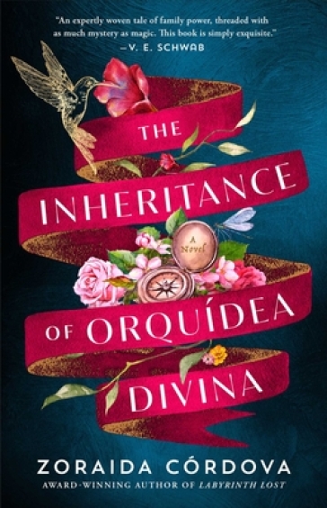 The Inheritance of Orquidea Divina - Zoraida Cordova