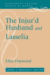 The Injur d Husband and Lasselia
