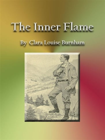 The Inner Flame - Clara Louise Burnham