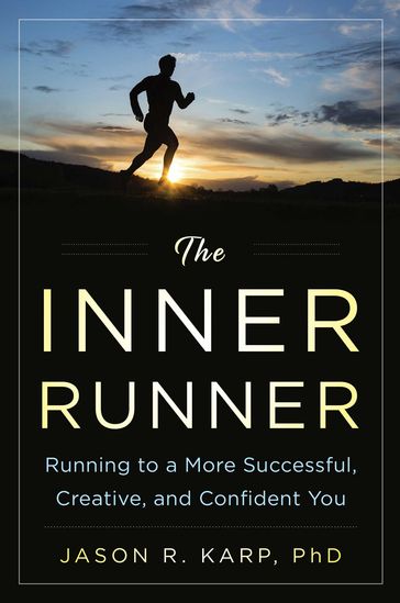 The Inner Runner - Jason R. Karp