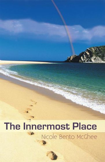 The Innermost Place - Nicole Bento McGhee