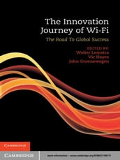 The Innovation Journey of Wi-Fi