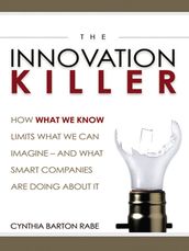 The Innovation Killer