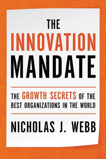 The Innovation Mandate - Nicholas Webb