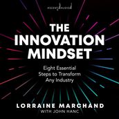 The Innovation Mindset