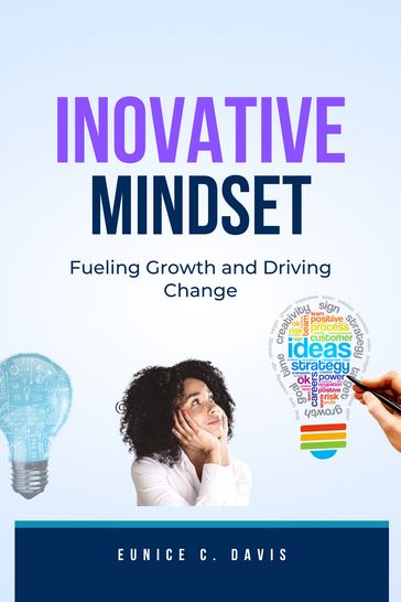 The Innovative Mindset - Eunice Collen Davis