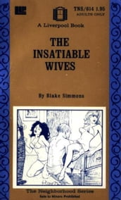 The Insatiable Wives
