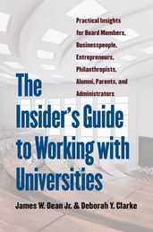 The Insider s Guide to Working with Universities