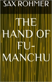 The Insidious Dr. Fu Manchu