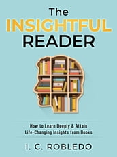 The Insightful Reader