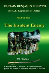 The Insolent Enemy