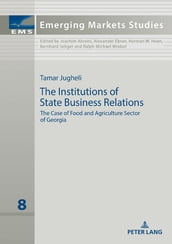 The Institutions of State Business Relations