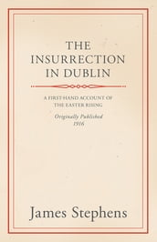 The Insurrection in Dublin