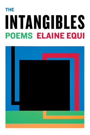 The Intangibles - Elaine Equi