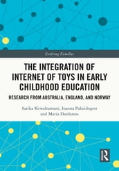 The Integration of Internet of Toys in Early Childhood Education