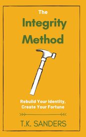 The Integrity Method