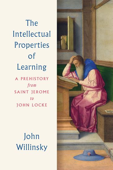 The Intellectual Properties of Learning - John Willinsky