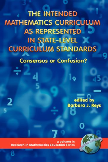 The Intended Mathematics Curriculum as Represented in State-Level Curriculum Standards - George Graen