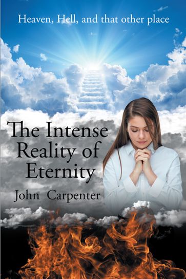The Intense Reality of Eternity - John Carpenter