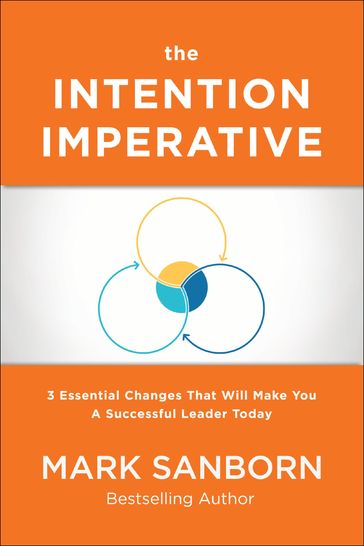 The Intention Imperative - Mark Sanborn
