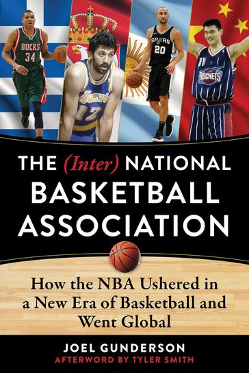 The (Inter) National Basketball Association - Joel Gunderson - Tyler Smith