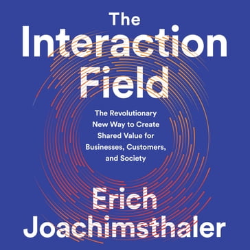 The Interaction Field - Erich Joachimsthaler