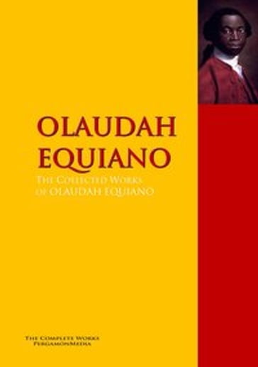The Interesting Narrative of the Life of Olaudah Equiano, Or Gustavus Vassa, The African - GUSTAVUS VASSA - Olaudah Equiano