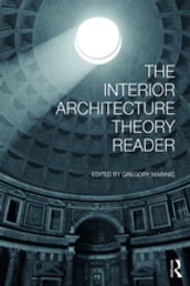 The Interior Architecture Theory Reader