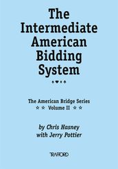 The Intermediate American Bidding System