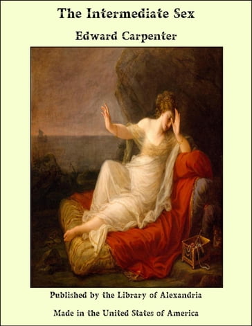 The Intermediate Sex - Edward Carpenter