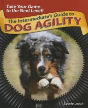 The Intermediates Guide to Dog Agility