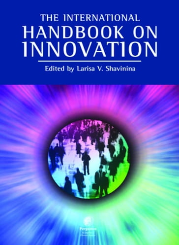 The International Handbook on Innovation - Larisa V. Shavinina