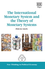 The International Monetary System and the Theory of Monetary Systems