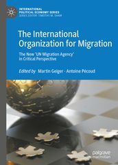 The International Organization for Migration