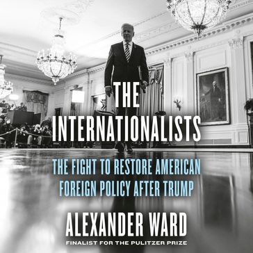 The Internationalists - Alexander Ward