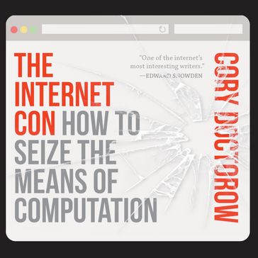 The Internet Con - Cory Doctorow