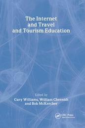 The Internet and Travel and Tourism Education