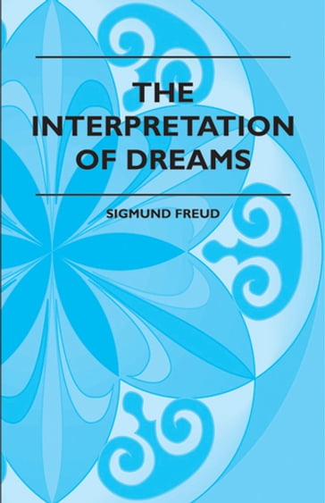 The Interpretation Of Dreams - A. J. Cronin - Freud Sigmund