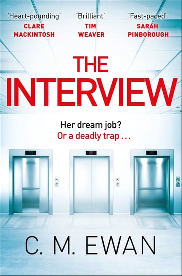 The Interview - C. M. Ewan