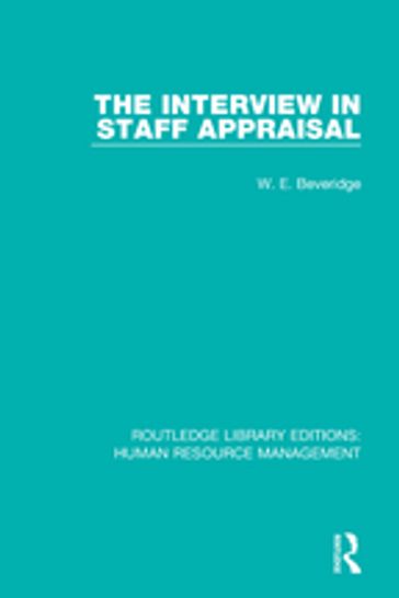 The Interview in Staff Appraisal - W. E. Beveridge