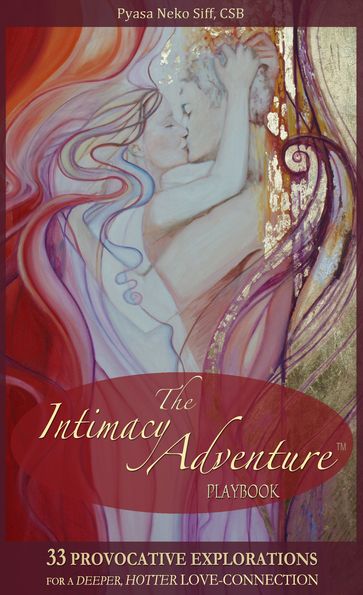 The Intimacy Adventure Playbook - Pyasa Neko Siff