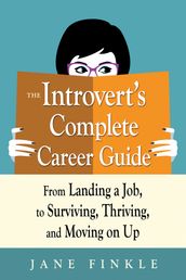 The Introvert s Complete Career Guide