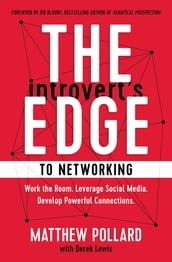 The Introvert s Edge to Networking