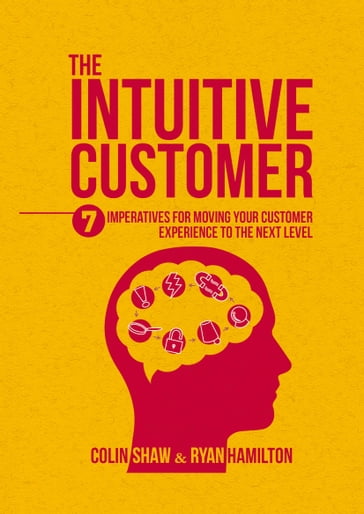 The Intuitive Customer - Colin Shaw - Ryan Hamilton