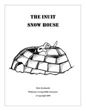 The Inuit Snow House