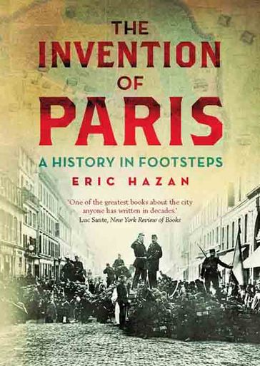 The Invention of Paris - Eric Hazan