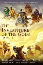 The Investiture of the Gods Part 1
