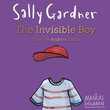 The Invisible Boy - Sally Gardner