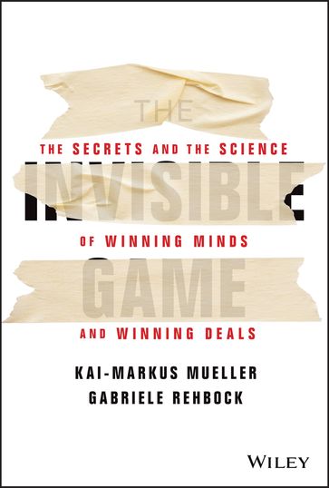 The Invisible Game - Kai-Markus Mueller - Gabriele Rehbock