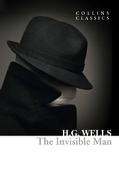 The Invisible Man (Collins Classics)